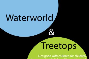 Waterworld and Treetops